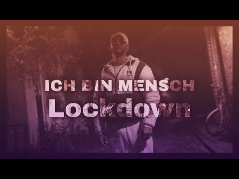 𝐃𝐄𝐍𝐎 419 - Ich bin Mensch | Lockdown | Offiziell Video