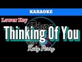 Thinking Of You by Katy Perry (Karaoke : Male Key)