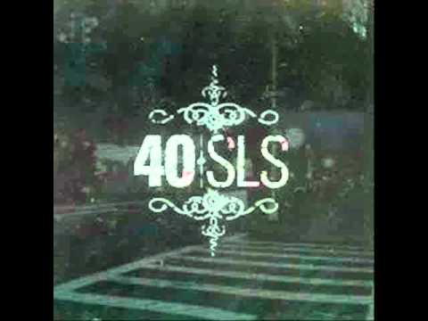 40 SLS - A traitor's dedication