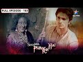 Ssshhhh Phir Koi Hai Vakra Viraal Maala FULL Episode 103 श्श्श्श् फिर को�