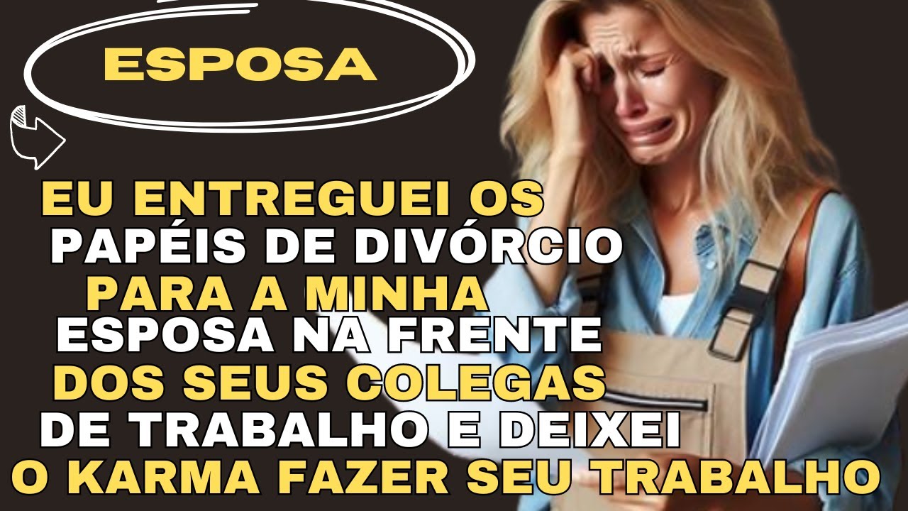 Eu entreguei os papéis de divórcio para minha esposa na frente de seus colegas de trabalho e deixei