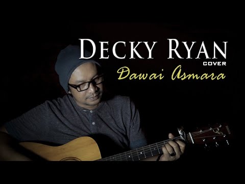 DECKY RYAN - DAWAI ASMARA RIDHO RHOMA & SONET 2 BAND COVER