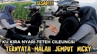 Download lagu JAUH-JAUH MAIN KE CILEUNGSI‼️TERNYATA JEMPUT NICKY‼️ mp3