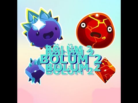 KRİSTAL VE BOOM SLİME BULDUM(Slime Rancher Bölüm 2)
