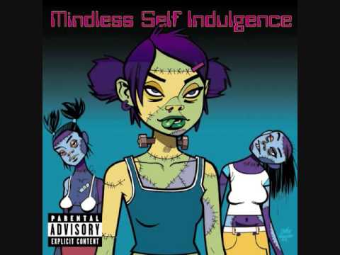 Mindless Self Indulgence- Holy Shit #12