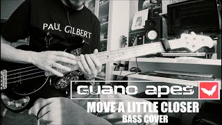 Guano Apes - Move a little closer (bass cover)