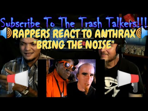 Rappers React To Anthrax & Public Enemy "Bring The Noise"!!!