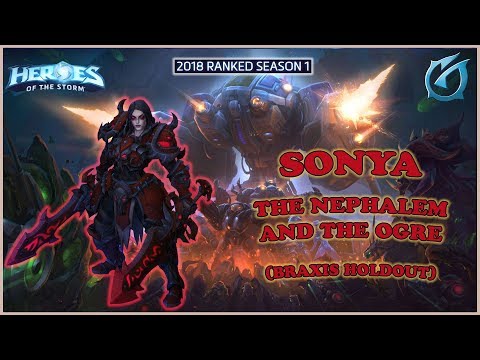 Grubby | Heroes of the Storm - Sonya - The Nephalem and the Ogre - HL 2018 S1 - Braxis Holdout