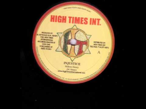 Milton Henry - Injustice