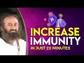 Tips, Breathing Techniques & Guided Meditation To Increase Immunity And Reduce Anxiety