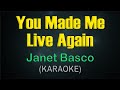 YOU MADE ME LIVE AGAIN KARAOKE Janet Basco