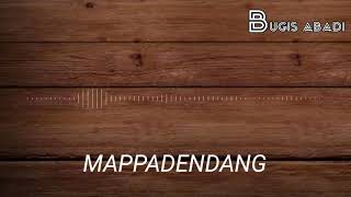 Download lagu MAPPADENDANG mp3 Download lagu MAPPADENDANG mp3