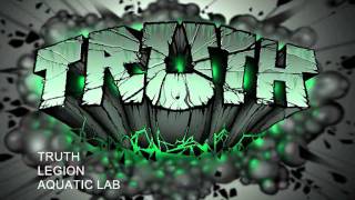 TRUTH - LEGION - AQUATIC LAB