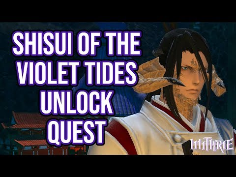 FFXIV 4.0 1115 Shisui of the Violet Tides Unlock Quest