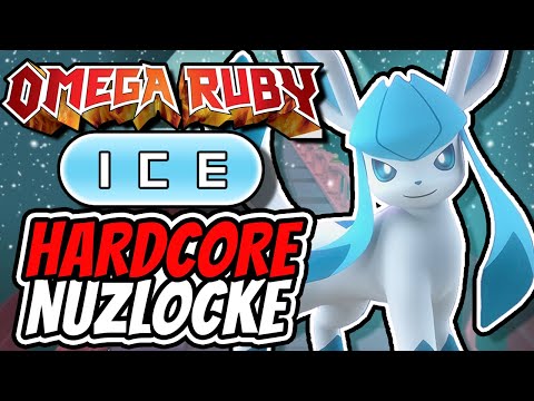 Pokemon Omega Ruby HARDCORE NUZLOCKE - ICE Types ONLY