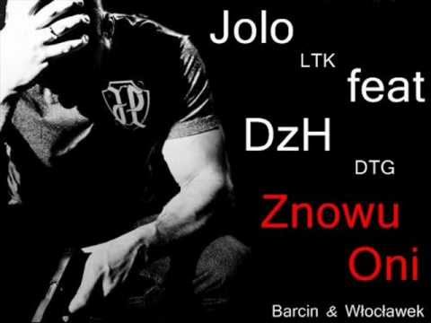 Jolo - Znowu Oni (feat. DzH)
