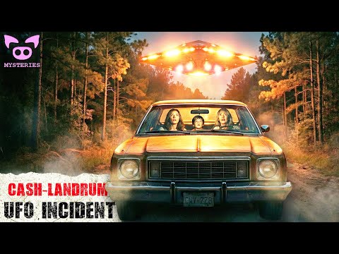 The Cash–Landrum UFO Incident (3 Texans Suffered Radiation Burns)