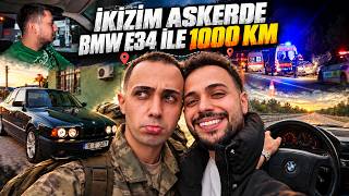 İKİZİMİ ASKERE GÖTÜRDÜM! 🪖 | BMW E34 ile 1000 KM Uzun Yol