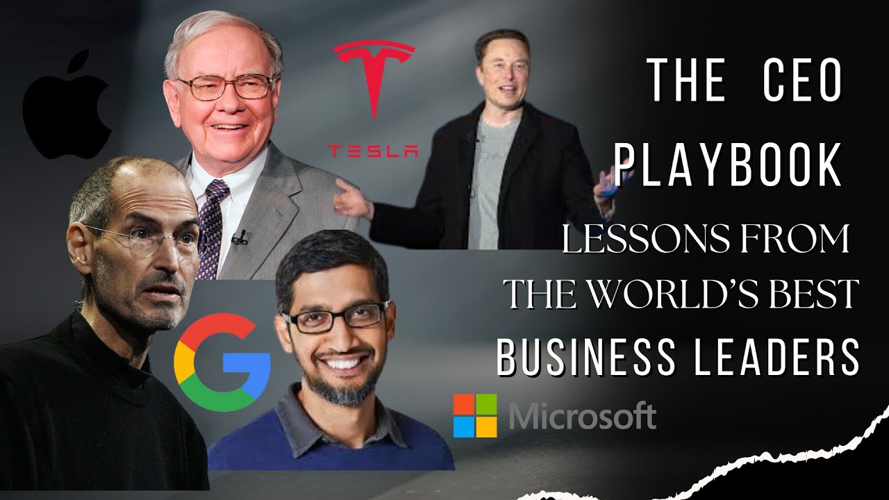 The CEO Playbook: Lessons from the World’s Best Business Leaders | Full Audiobook Summary
