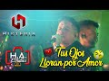 HISTERIA TUS OJOS LLORAN POR AMOR Oficial En Vivo ️H A ESTUDIOS 2021 ️
