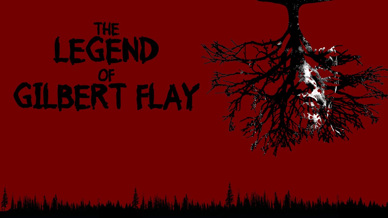The Legend of Gilbert Flay - Trailer