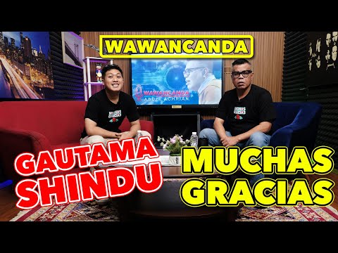 WAWANCANDA GAUTAMA SHINDU - MUCHAS GRACIAS