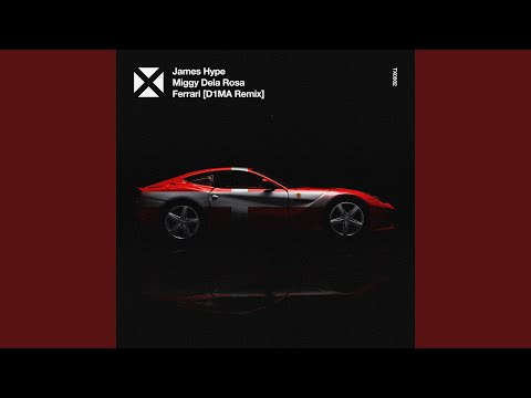 Ferrari (D1MA Remix)