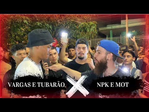 (MELHOR DA NOITE 🔥) VARGAS E TUBARÃO (SP) X NPK E MOT | GRANDE FINAL | EDIÇÃO 49 | 1 ANO DE BC