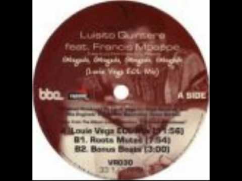 VR030   Luisito Quintero feat. Frances Mbappe  Louie Vega Mix   Gbagada, Gbagada, Gbogodo, Gbogodo