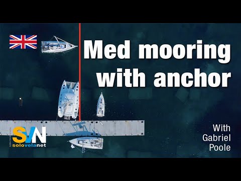 Med Mooring with anchor - SVN global sailing Network