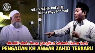 Download lagu WAHABI DI KULITI ABAH ANZA SAMPAI AKAR‼️PENGAJIAN KH ANWAR ZAHID TERBARU mp3
