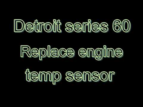 Detroit 60 Engine temp gauge going crazy, replace sensor.