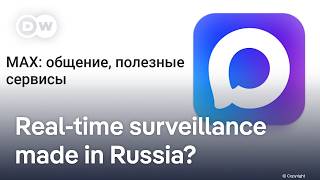 Russia unveils Kremlin-sanctioned communications app MAX | DW News