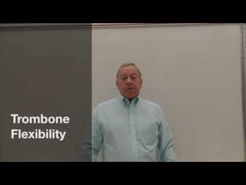 Trombone Flexibility