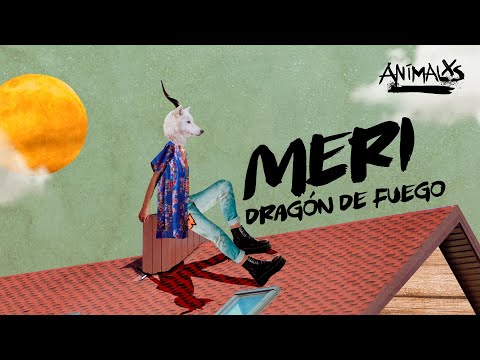 ANIMALXS CAP 5 - MERI, DRAGÓN DE FUEGO