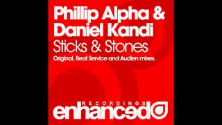 Phillip Alpha & Daniel Kandi - Sticks & Stones (Beat Service Sundown Mix) ASOT #476