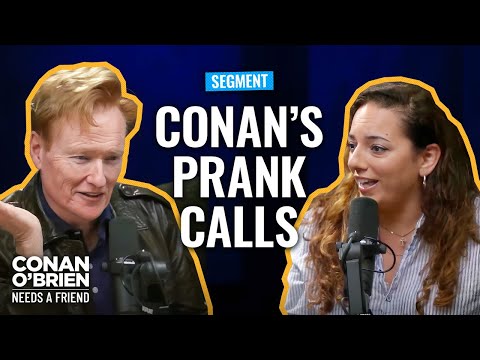 Conan’s Terrible Prank Calls | Conan O'Brien Needs A Friend