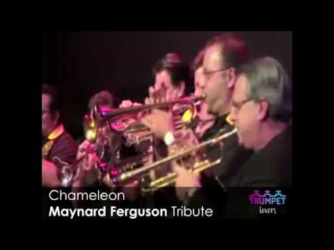 Maynard Ferguson Tribute - Chameleon!