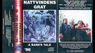 Nattvindens Gråt [FIN] [Atmospheric Doom] 1995 - A Bard&#39;s Tale (Full Album)