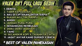 Download lagu VALEN DA7 FULL ALBUM SEDIH 🥹BEST OF PAMEKASAN mp3