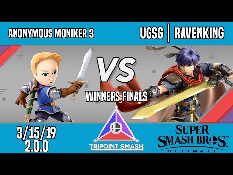 Tripoint Smash 52-Winners Semifinals-Anonymous Moniker 3 Vs. UGSG | Ravenking