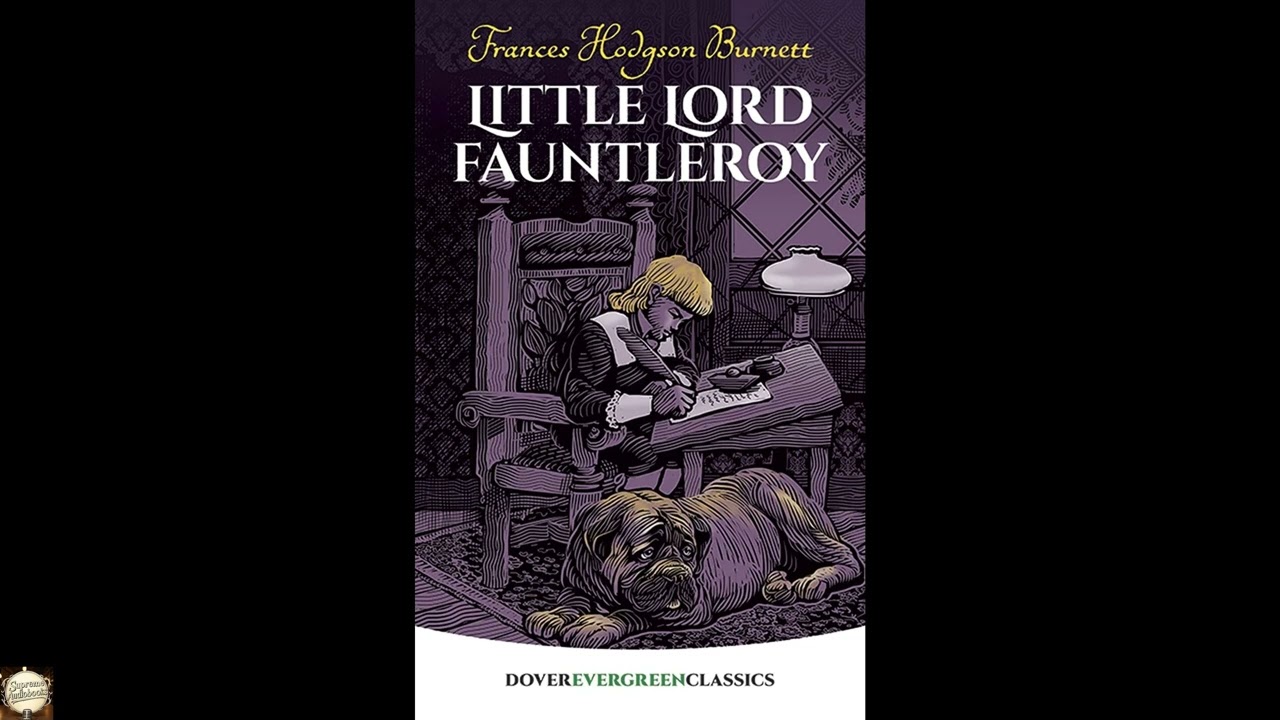 Little Lord Fauntleroy (Dover Children's Evergreen Classics)
