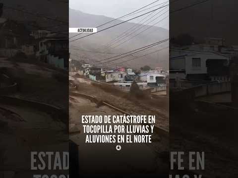 Alerta roja en Antofagasta: Gobierno decreta estado de catástrofe por temporal