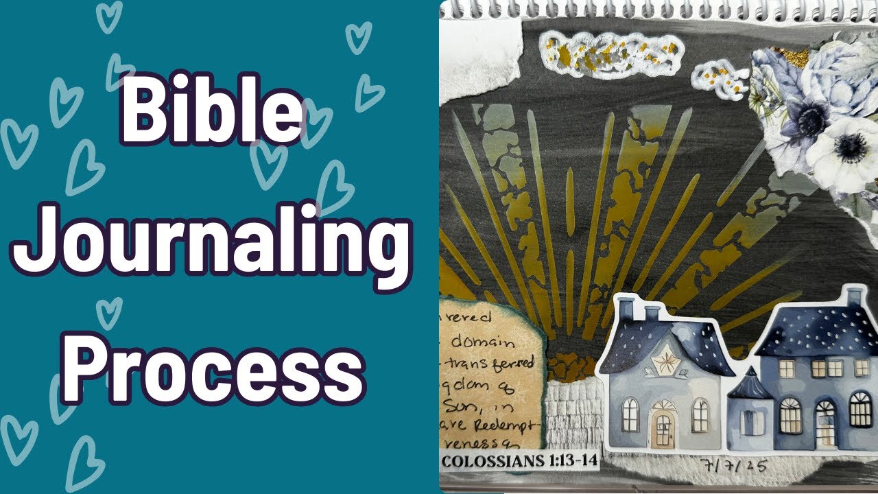 Bible Journaling Process and Scripture Writing | Colossians 1