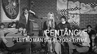 Music video thumbnail preview for Pentangle - Let No Man Steal Your Thyme (Degrees Of Folk, July 1, 1968) by The Pentangle