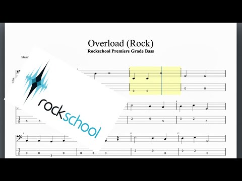 Overload (Rock, Band) Rockschool Premiere Grade Bass