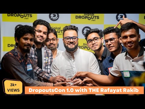 DropoutsCon 1.0 with THE @RafayatRakib of @ShowOffsDhk.