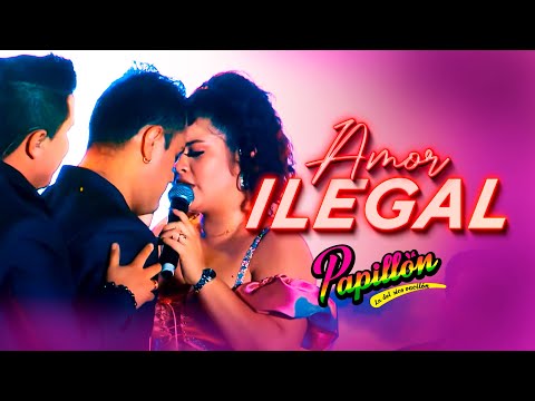 Papillón - Amor Ilegal (13° Aniversario Radio La Karibeña 2022)