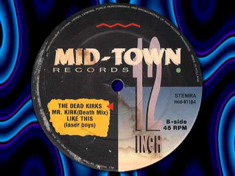 THE DEAD KIRKS  "Like This"  1991