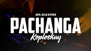 Download lagu Pachanga - Roni Joni ( Koploskuy Remix ) mp3